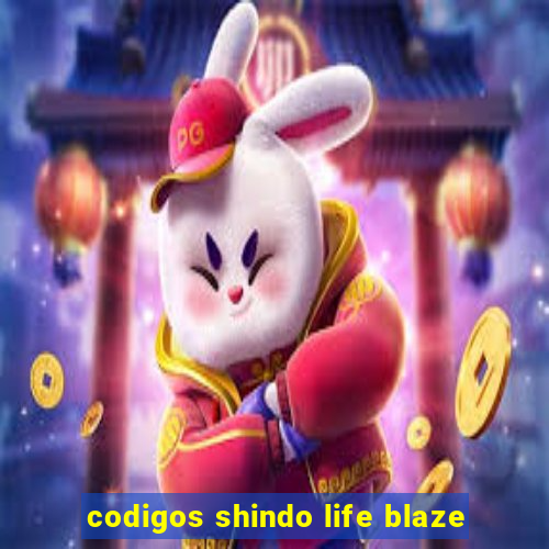 codigos shindo life blaze